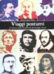 Cover of Viaggi postumi