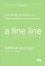 Cover of A Fine Line
