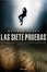 Cover of Las siete pruebas