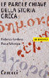 Cover of Le parole chiave della storia greca