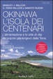 Cover of Okinawa, l'isola dei centenari