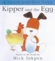 Cover of Kipper and the Egg