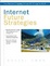 Cover of Internet Future Strategies