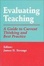 Cover of "Evaluating Teaching"
