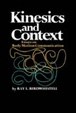 Cover of Kinesics and Context