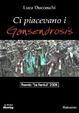 Cover of Ci piacevano i Gansendrosis