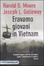 Cover of Eravamo giovani in Vietnam