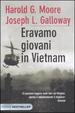 Cover of Eravamo giovani in Vietnam