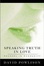 Cover of "Speaking Truth In Love"