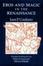 Cover of "Eros and Magic in the Renaissance"