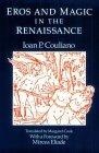 Eros and Magic in the Renaissance (Chicago Original Paperback)