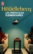 Cover of Les particules élémentaires