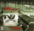 D-Day Experience -  6 June 1944 : The Invasion to The Liberation Of Paris