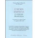Cover of Calma, empatia e visione profonda