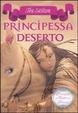 Cover of Principessa del deserto. Principesse del regno della fantasia. Vol. 3