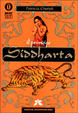 Cover of Il principe Siddharta. Fuga dalla reggia. Le quattro verità. Il sorriso del Buddha