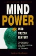 Cover of Mind Power into the 21st Century