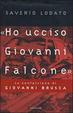 Cover of Ho ucciso Giovanni Falcone