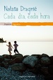 Cover of Cada dia, cada hora