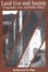 Cover of Land Use and Society