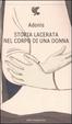 Cover of Storia lacerata nel corpo di una donna