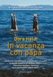 Cover of In vacanza con papà