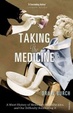 Cover of Taking the Medicine