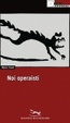 Cover of Noi operaisti