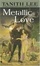Cover of 'Metallic Love'