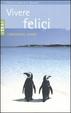 Cover of Vivere felici