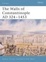 Cover of "The Walls of Constantinople AD 324-1453"
