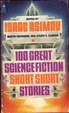 Cover of 100 Great Science Fiction Short Short Stories