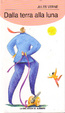 Cover of Dalla terra alla luna