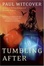 Cover of "Tumbling After"