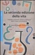 Cover of La seconda edizione della vita