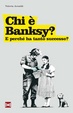 Cover of Chi è Banksy?