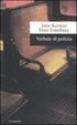 Cover of Verbale di polizia