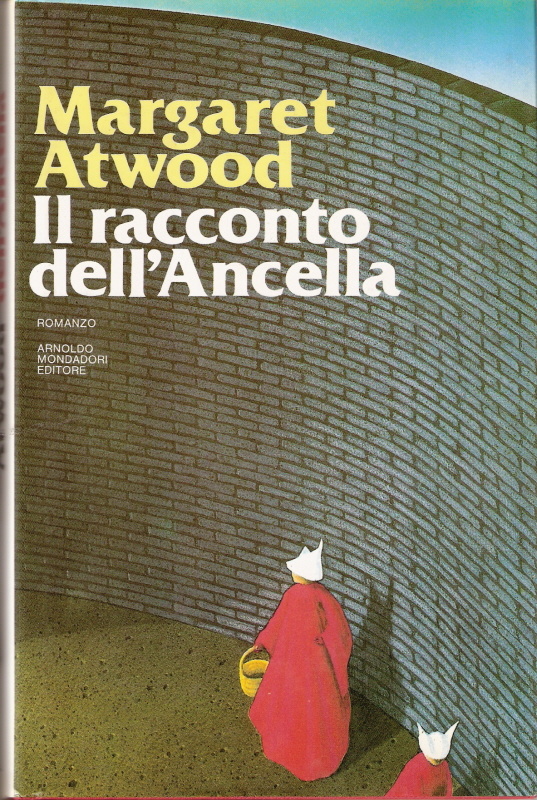 Il racconto dell'Ancella Margaret Atwood 225 recensioni su Anobii