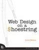 Cover of Web Design on a Shoestring