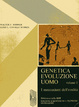 Cover of Genetica, evoluzione, uomo vol. I