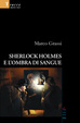 Cover of Sherlock Holmes e l'ombra di sangue