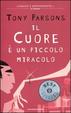 Cover of Il cuore è un piccolo miracolo