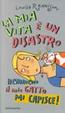 Cover of La mia vita è un disastro