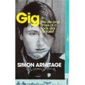 Gig : The Life and Times of a Rock-star Fantasist