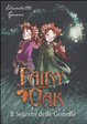 Cover of Il segreto delle gemelle. Fairy Oak
