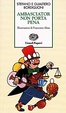 Cover of Ambasciator non porta pena
