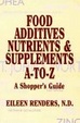 Cover of Food Additives, Nutrients & Supplements A-To-Z