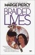 Cover of Braided Lives