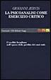 Cover of La psicoanalisi come esercizio critico