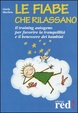 Cover of Le fiabe che rilassano